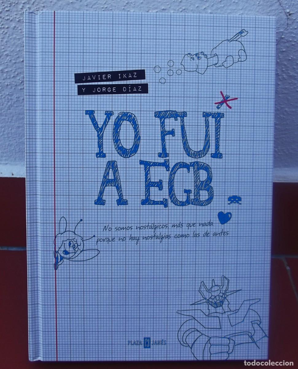 Libros: Yo fui a EGB. - Foto 1