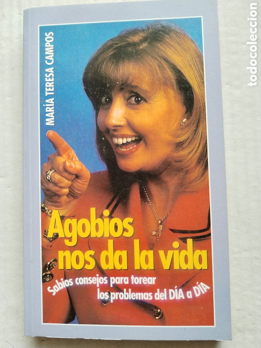 Libros: AGOBIOS NOS DA LA VIDA/MARIA TERESA CAMPOS - Foto 1