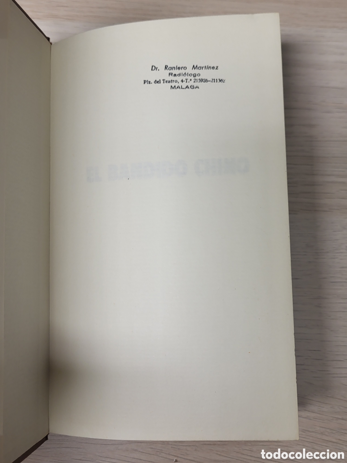 Libros: EL BANDIDO CHINO STEPHEN BECKER - Foto 3