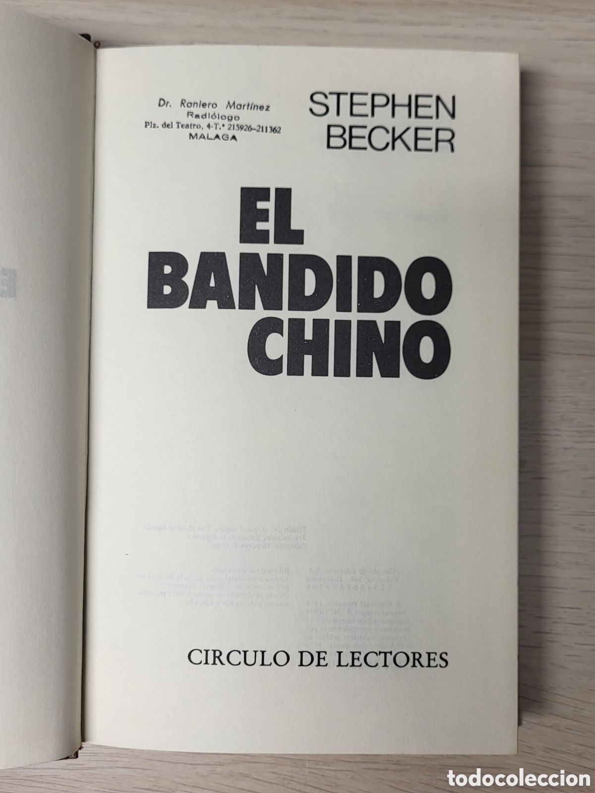 Libros: EL BANDIDO CHINO STEPHEN BECKER - Foto 4