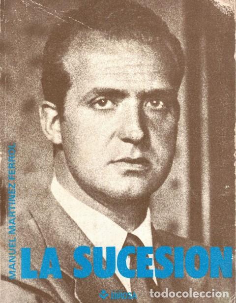 Libros: LA SUCESION - MARTINEZ FERROL, MANUEL - Foto 1
