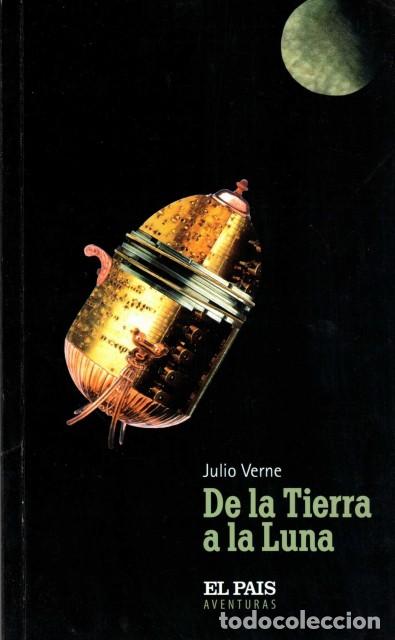 Libros: DE LA TIERRA A LA LUNA - VERNE, JULIO - Foto 1