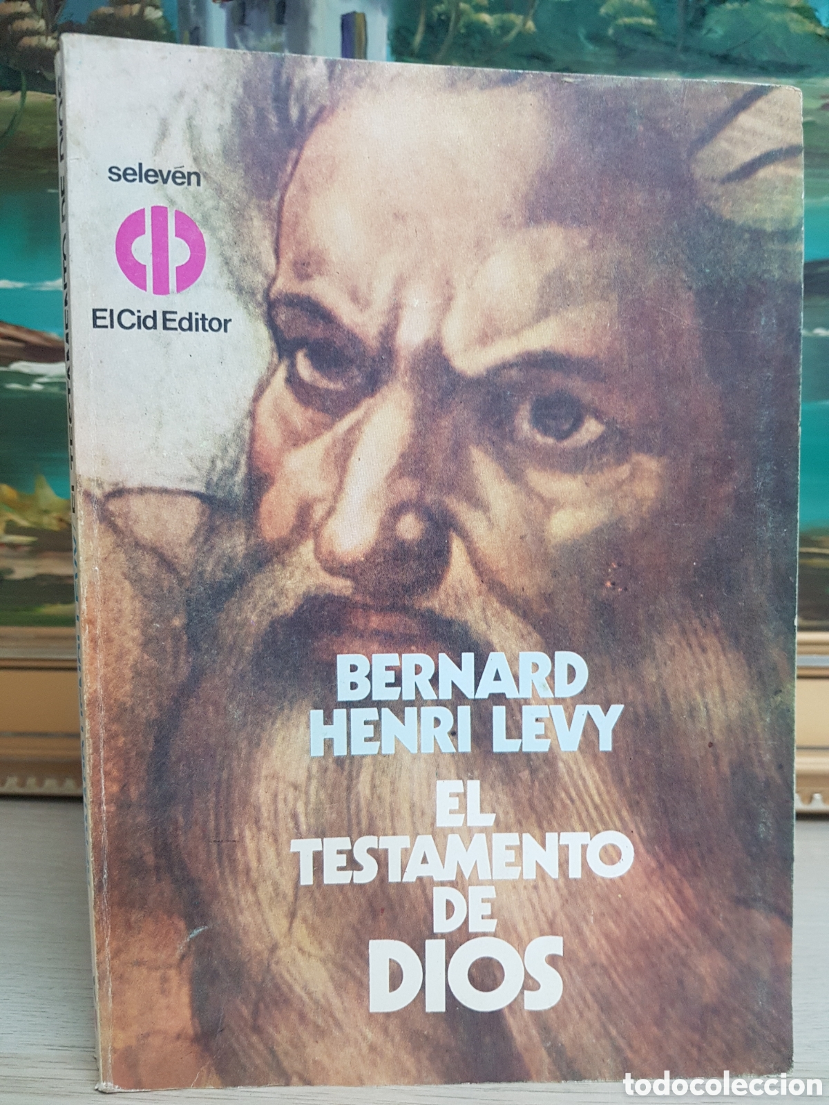 Libros: BERNARD HENRI LEVY EL TESTAMENTO DE DIOS - Foto 2