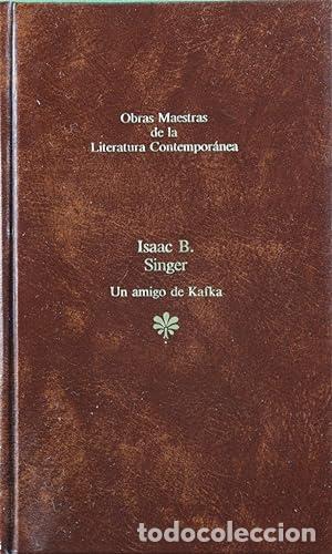 Libros: Un amigo de Kafka - Isaac B. Singer. - Foto 1