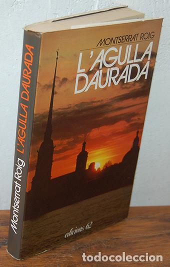 Libros: LAGULLA DAURADA - MONTSERRAT ROIG - Foto 1