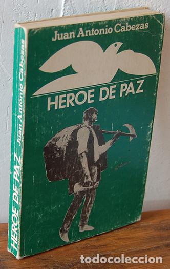 Libros: H&Eacute;ROE DE PAZ - JUAN ANTONIO CABEZAS - Foto 1