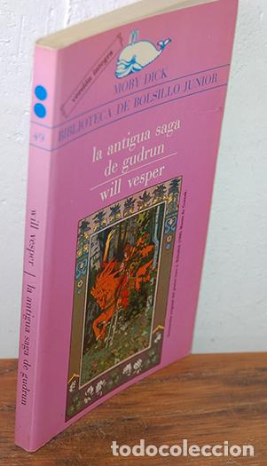 Libros: LA ANTIGUA SAGA DE GUDRUM - WILL VESPER - Foto 1