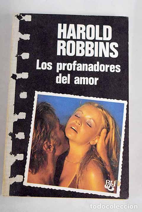 Libros: Los profanadores del amor.- Robbins, Harold - Foto 1