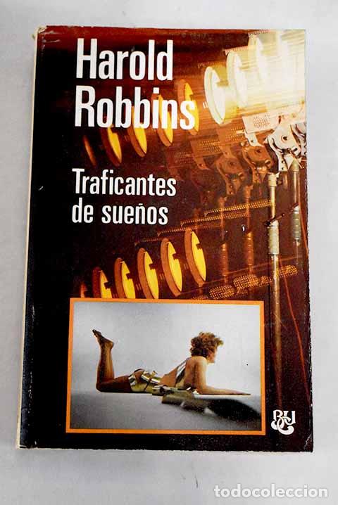 Libros: Traficantes de sue&ntilde;os.- Robbins, Harold - Foto 1