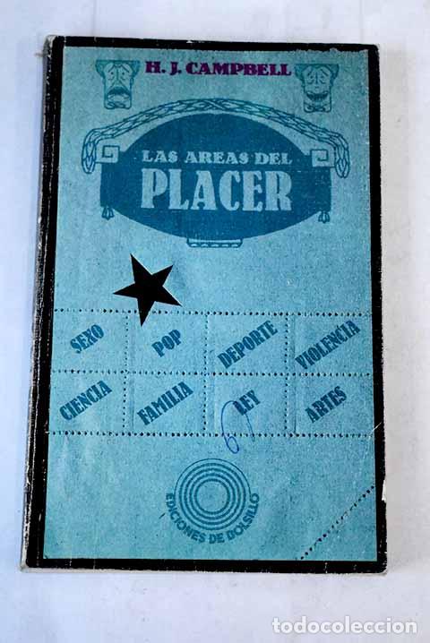 Libros: Las areas del placer.- Campbell, Herbert James - Foto 1