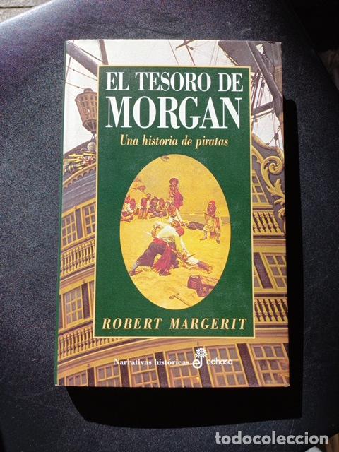Libros: Robert Margerit - El Tesoro de Morgan - Foto 1