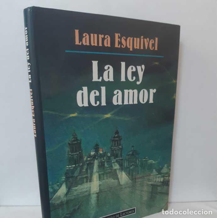 Libros: LA LEY DEL AMOR - ESQUIVEL, LAURA - Foto 1
