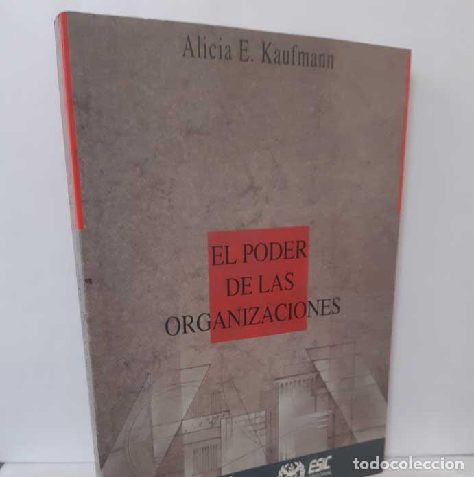 Libros: EL PODER DE LAS ORGANIZACIONES - KAUFMANN, ALICIA E. - Foto 1