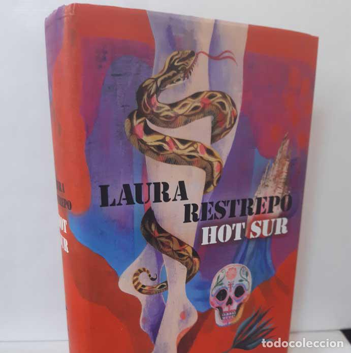 Libros: HOT SUR - RESTREPO, LAURA - Foto 1
