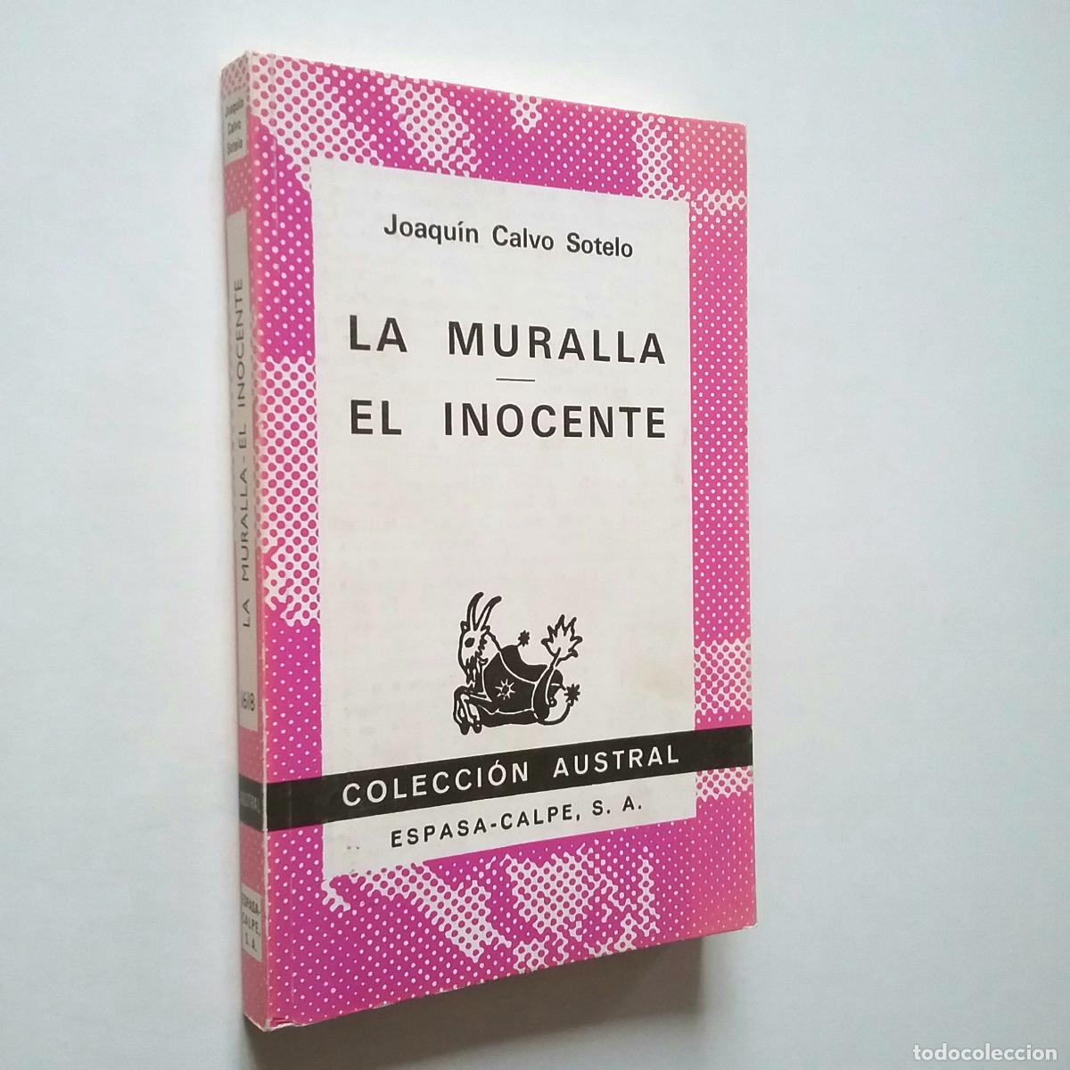 Libros: Joaqu&iacute;n Calvo-Sotelo - La muralla. El inocente - Foto 1