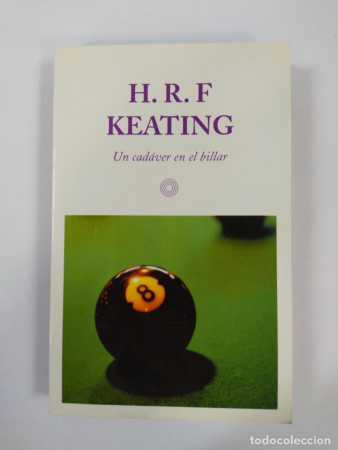 Libros: Un cad&aacute;ver en el billar. - H.R.F. Keating. TDK372 - Foto 1