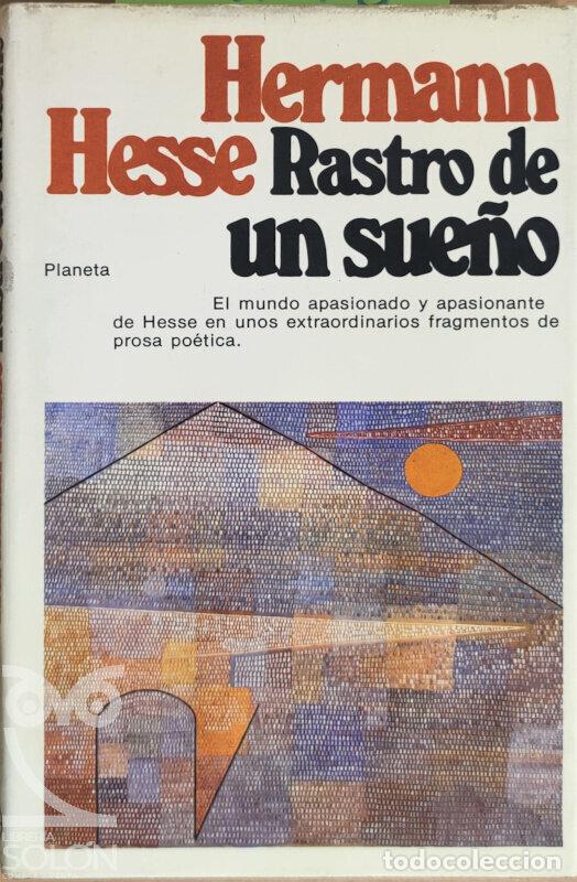 Libros: Rastro de un sue&ntilde;o - Hermann Hesse - Foto 1