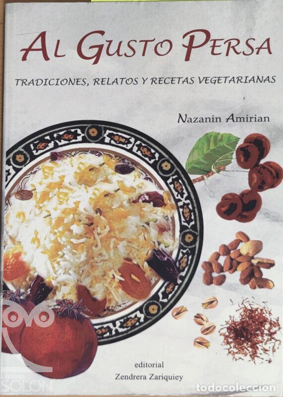 Libros: Al gusto persa - Nazanin Amirian - Foto 1