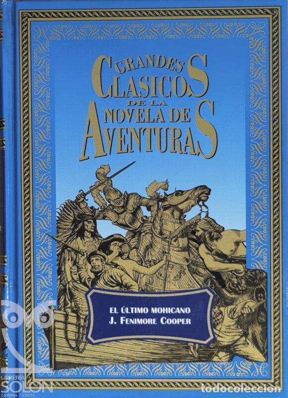 Libros: El &uacute;ltimo mohicano - J. Fenimore Cooper - Foto 1