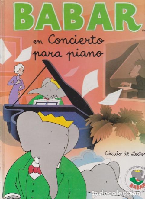 Libros: BABAR EN CONCIERTO PARA PIANO - JEAN BRUNHOFF - LAURENT BRUNHOFF - Foto 1