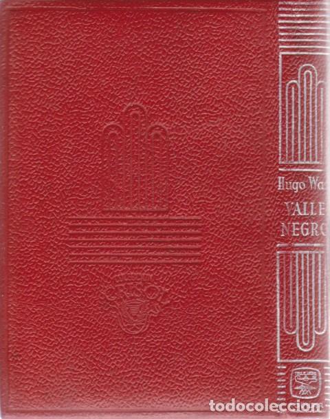 Libros: VALLE NEGRO - HUGO WAST - Foto 1