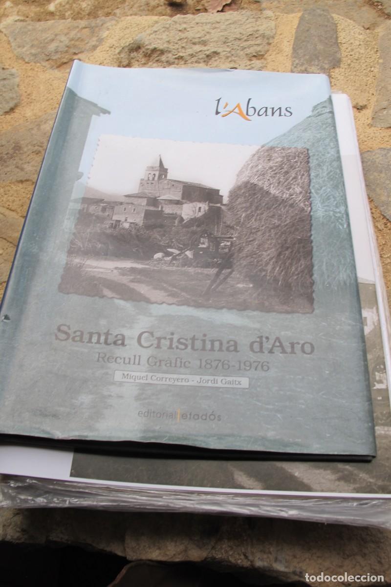 Livres: SANTA CRISTINA D'ARO RECULL GRAFIC L'ABANS 1876-1976 MIQUEL CORREYERO, JORDI GAITX COMPLETA