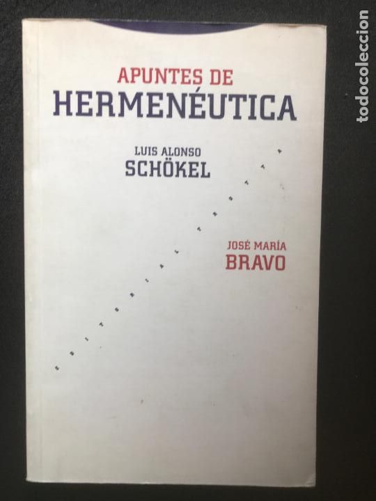 Libros: Luis Alonso Sch&ouml;kel - Apuntes de Hermen&eacute;utica - Foto 1