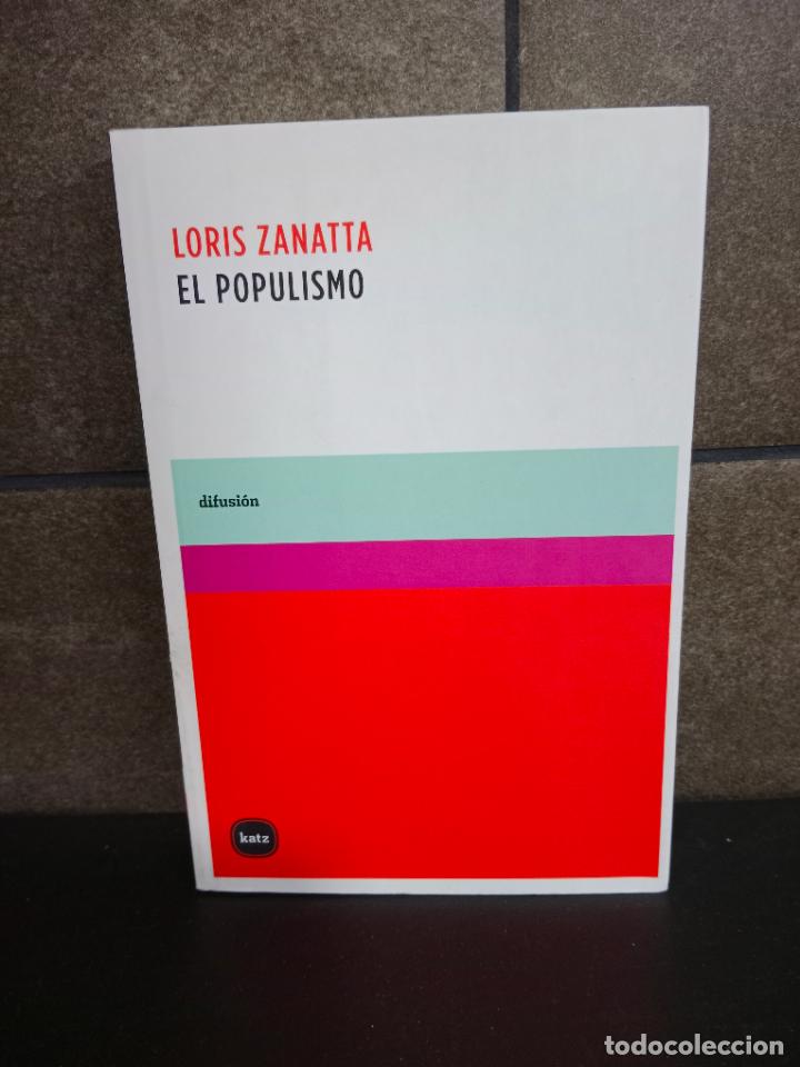 Libros: El populismo. Loris Zanatta. - Foto 1