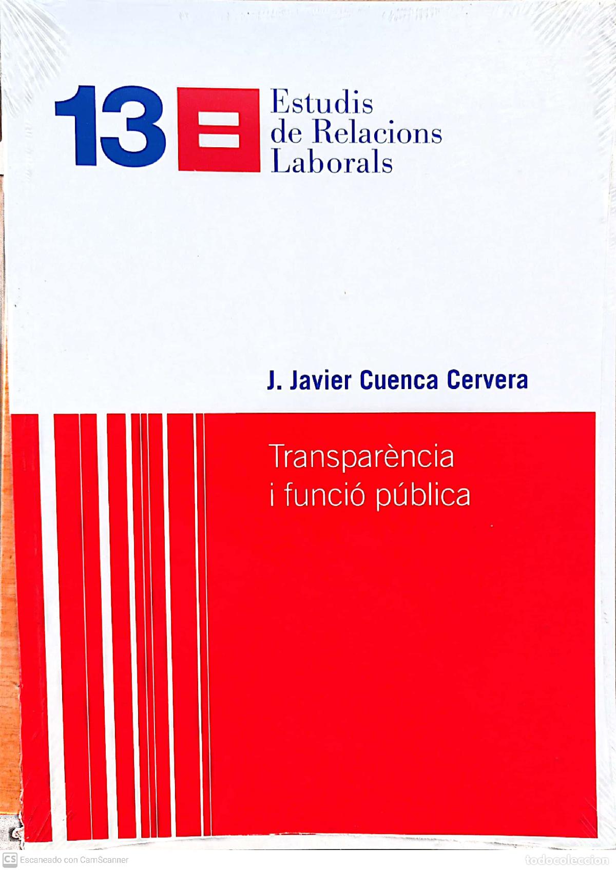 Libros: Transpar&egrave;ncia i funci&oacute; p&uacute;blica - J.Javier Cuenca Cervera - Foto 1