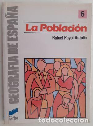 Libros: La poblaci&oacute;n - Rafael Puyol Antol&iacute;n - Foto 1
