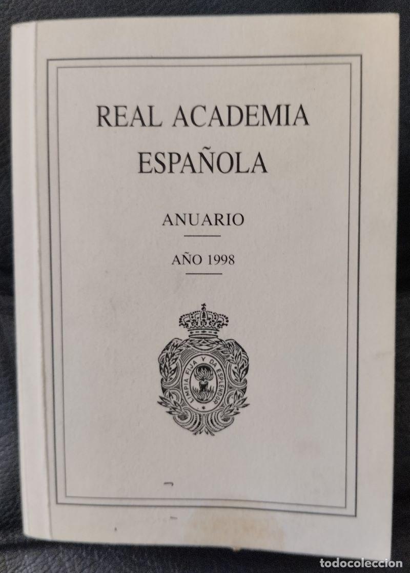 Libros: Anuario Real Academia Espa&ntilde;ola 1998 - Foto 1