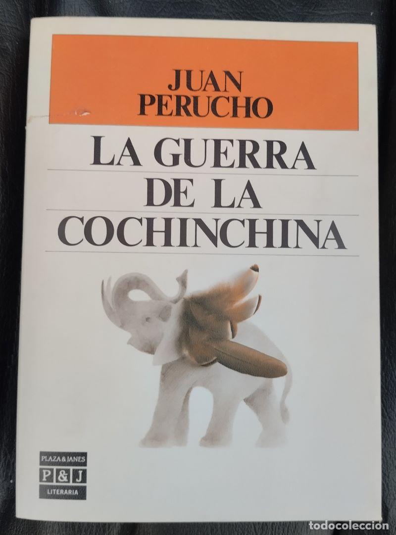Libros: La guerra de la Cochinchina - Juan Perucho - Foto 1
