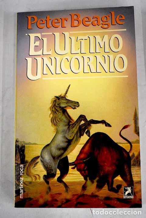 Libros: El &Uacute;ltimo unicornio: Beagle, Peter S..- Beagle, Peter S. - Foto 1