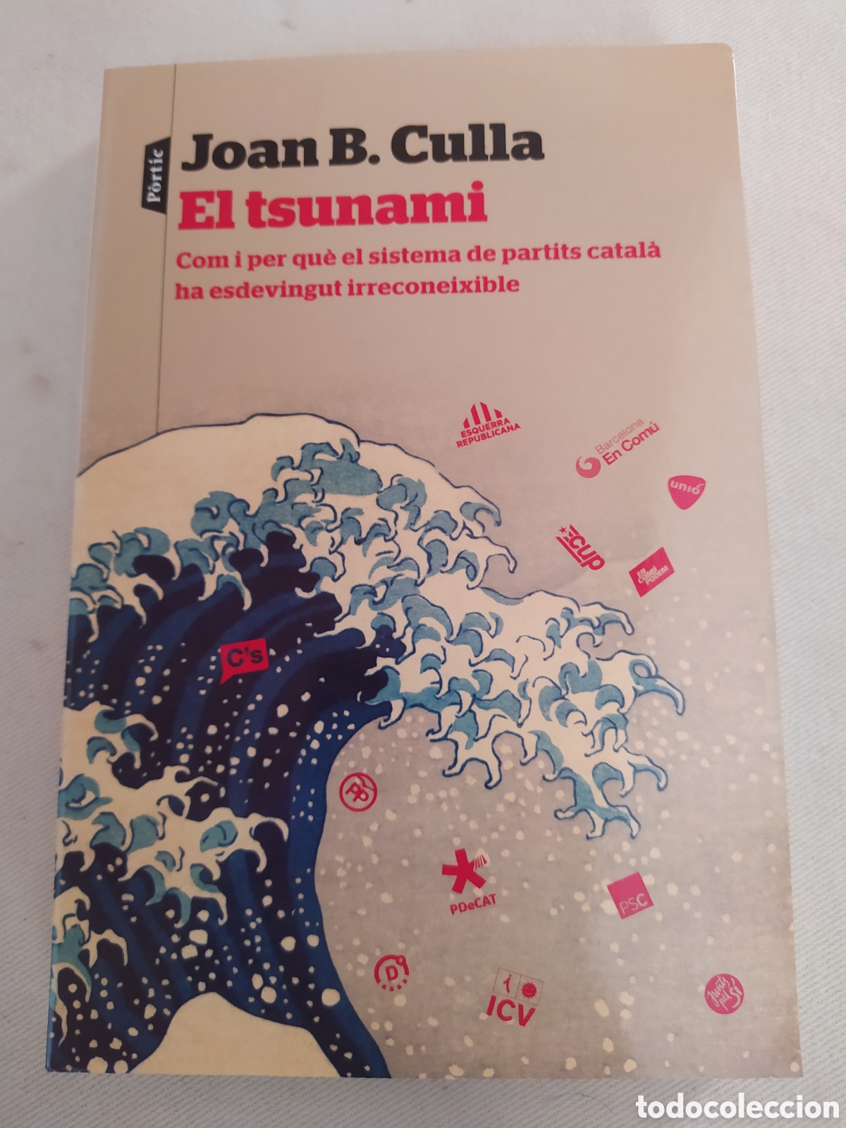 Libros: El tsunami - Joan b. Culla - Foto 1