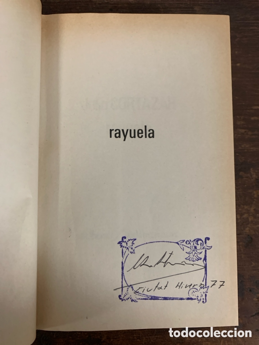 Libros: Rayuela, Julio Cortazar - EDHASA 1977 - Foto 3
