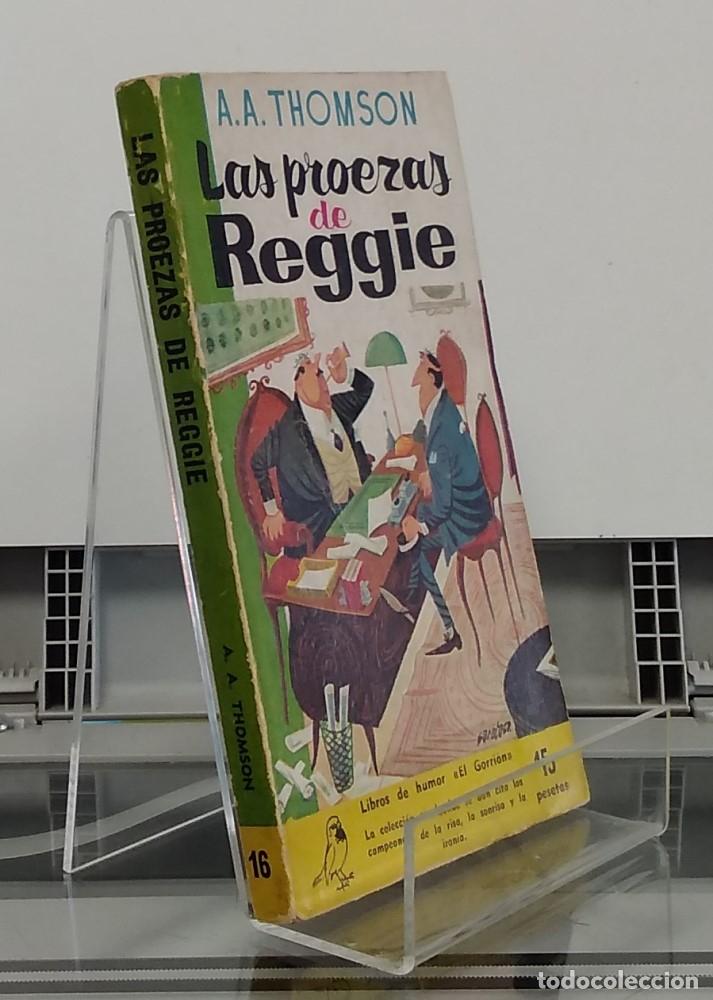 Libros: Las proezas de Reggie, 16 - A. A. Thomson - Foto 1