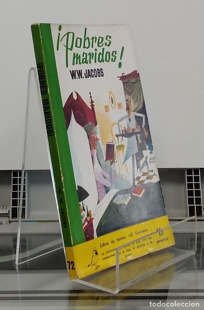 Libros: &iexcl;Pobres maridos!, 72 - W.W. Jacobs - Foto 1