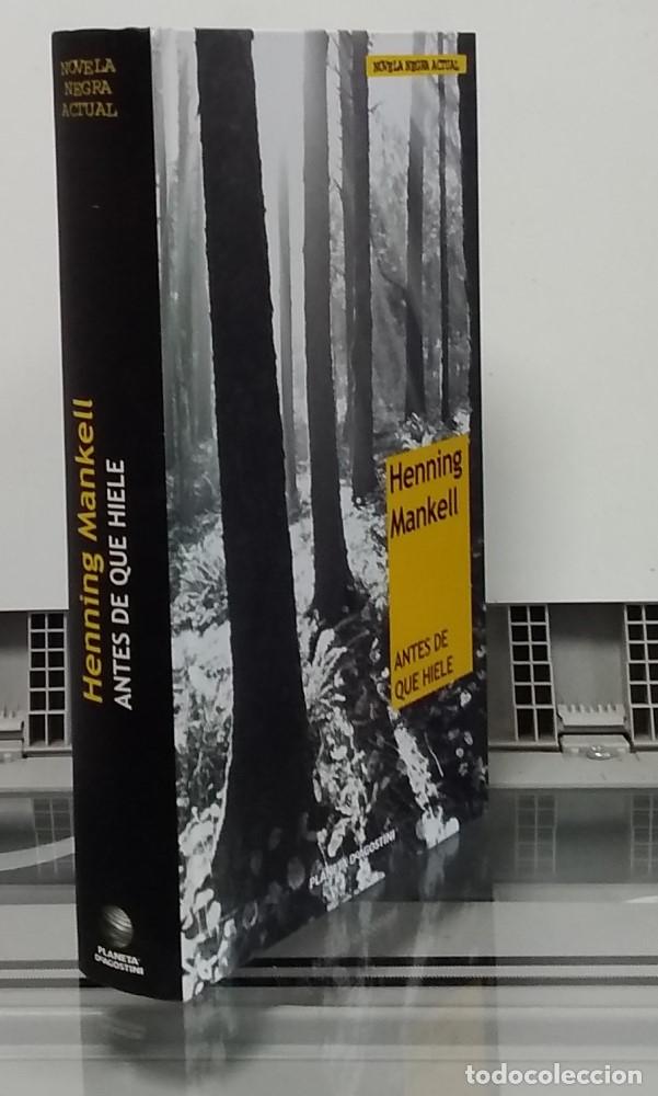 Libros: Antes que hiele (como NUEVO) - Henning Mankell - Foto 1