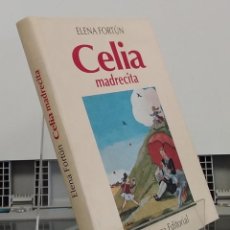 Libros: CELIA MADRECITA (ILUSTRADO) - ELENA FORTÚN