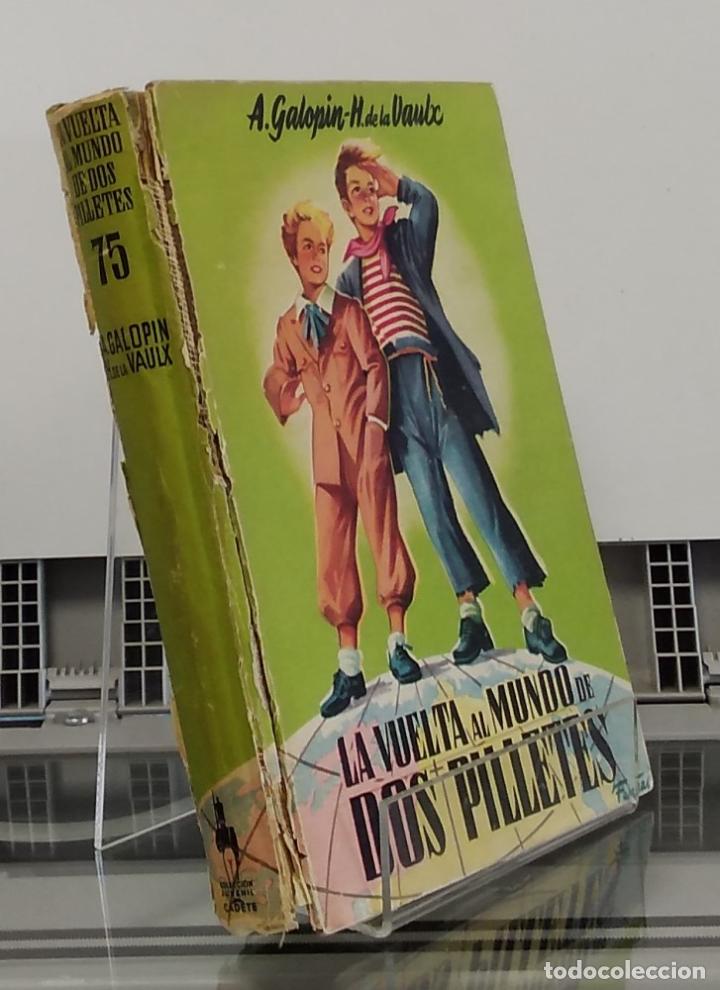 B&uuml;cher: La vuelta al mundo de dos pilletes - A. Galopin y H, de la Vaulx