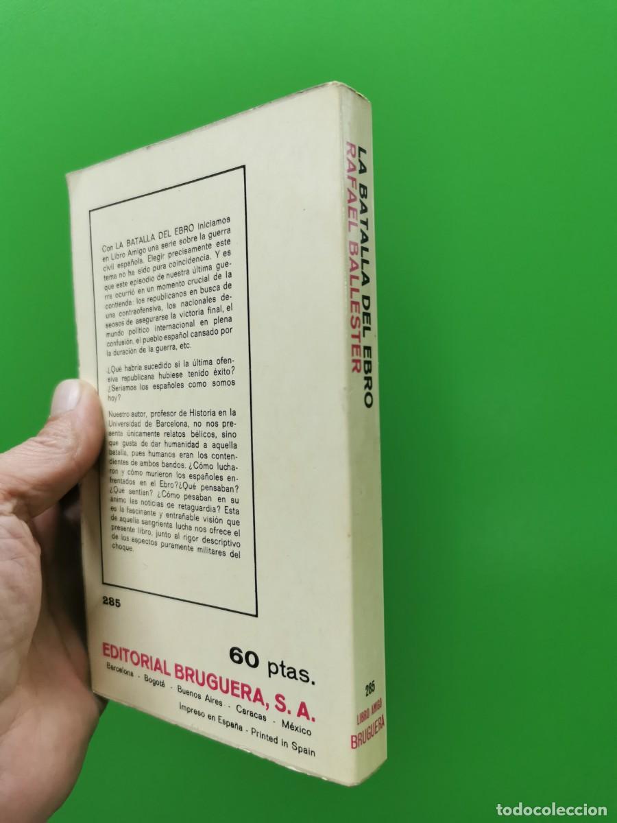 Libros: LA BATALLA DEL EBRO - BALLESTER ESCALAS. RAFAEL - Foto 2