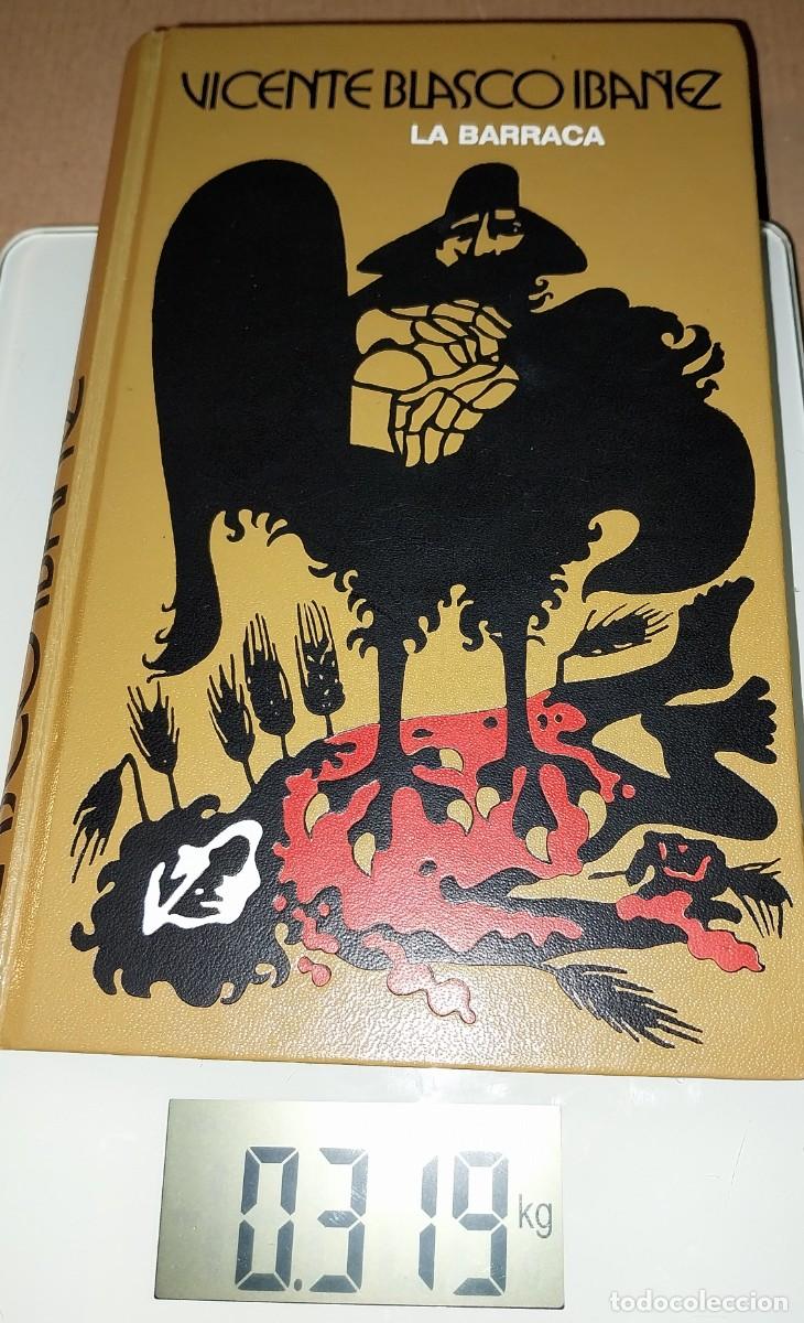 Libros: Blasco Ib&aacute;&ntilde;ez. LA BARRACA - Foto 1