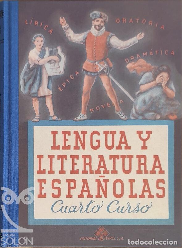Libros: Lengua y Literatura Espa&ntilde;olas - Cuarto Curso - Edelvives - Foto 1