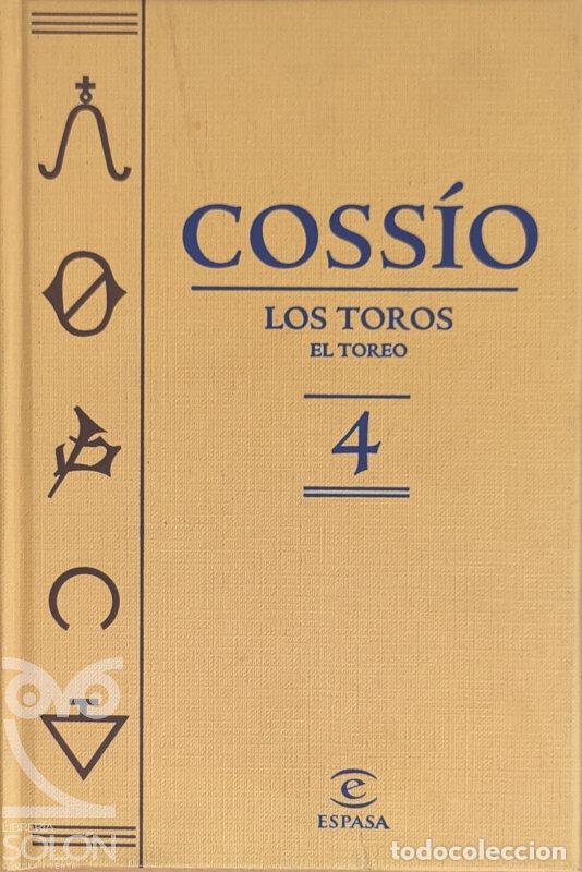 Libros: Los Toros - El Toreo - Vol. 4 - Jos&eacute; Mar&iacute;a de Coss&iacute;o - Foto 1