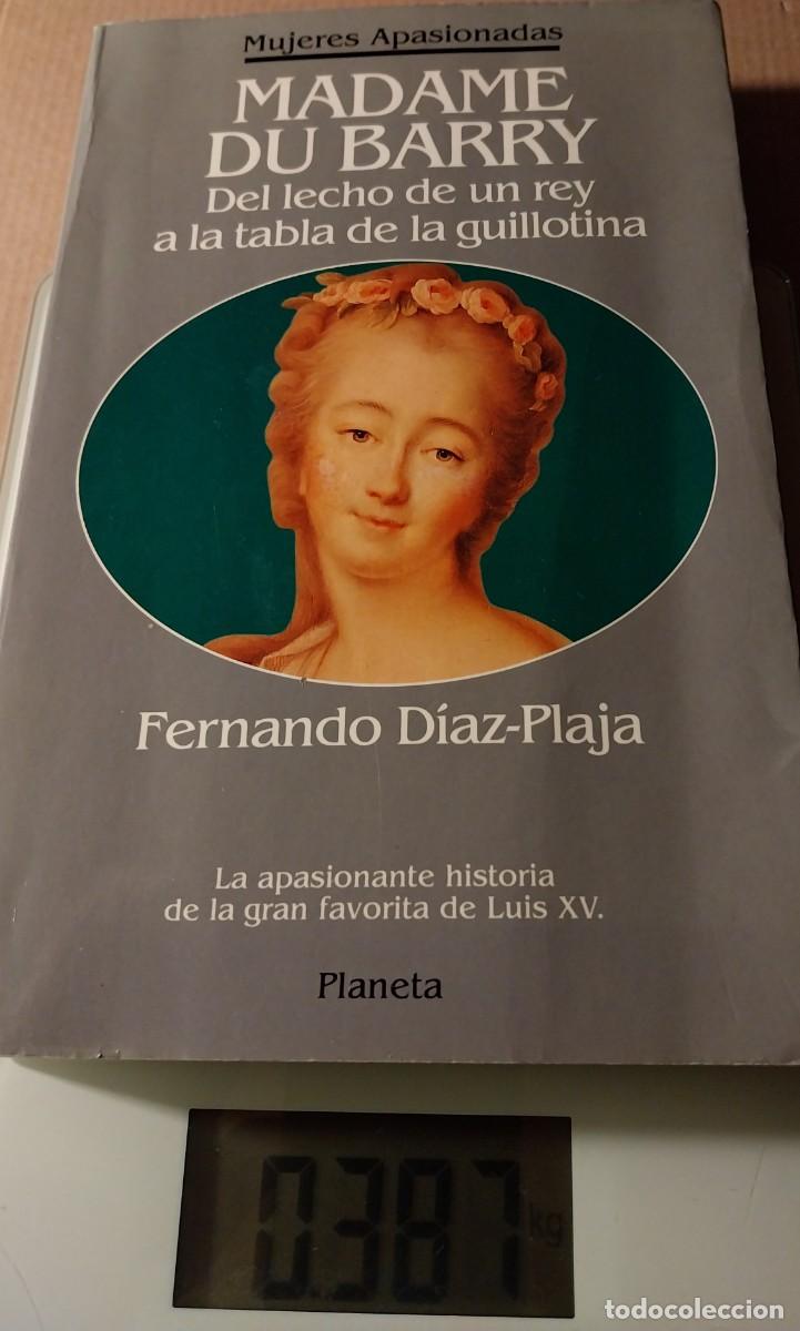 Libros: Diaz Plaja. MADAME DU BARRY - Foto 1