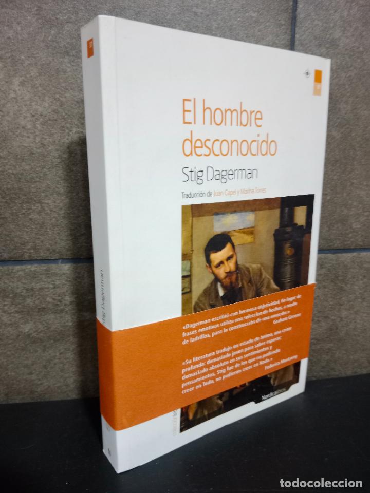 Libros: El hombre desconocido. Stig Dagerman. - Foto 1