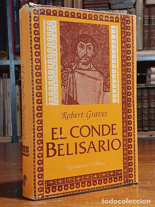 Libros: El Conde Belisario. - GEAVES, Robert. - Foto 1