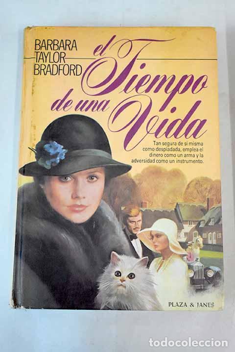 Libros: El tiempo de una vida.- Bradford, Barbara Taylor - Foto 1