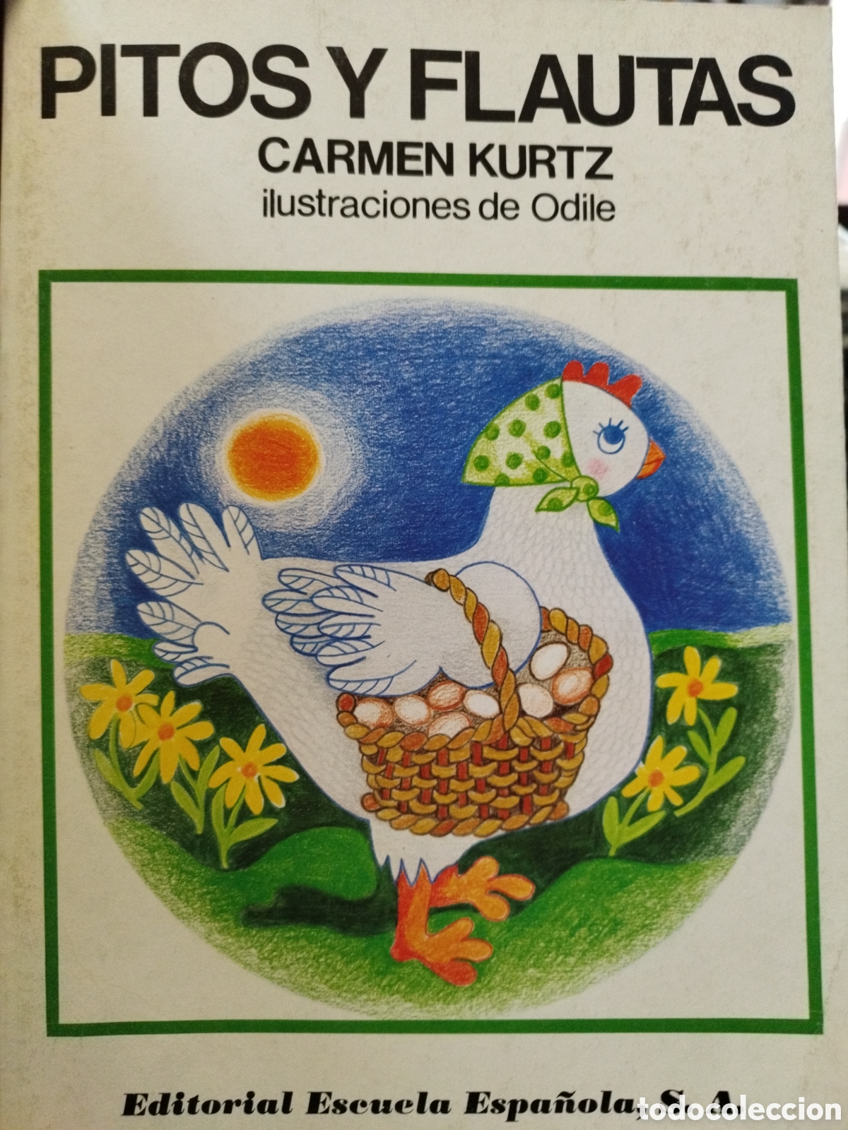 Libros: PITOS Y FLAUTAS. 1&ordf; Edici&oacute;n - KURTZ,Carmen - Foto 1