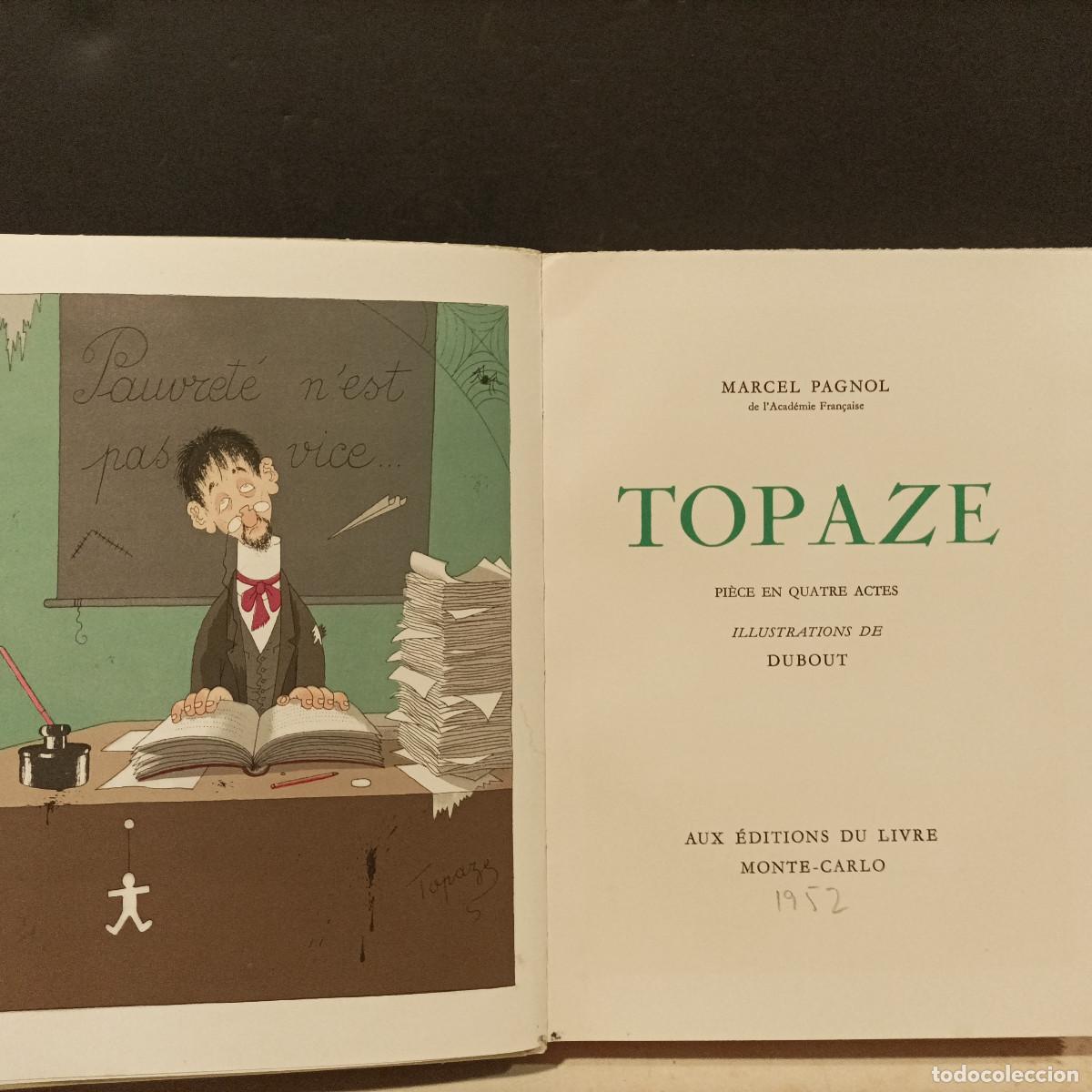 Libros: PAGNOL, Marcel.- - Topaze. - Foto 1